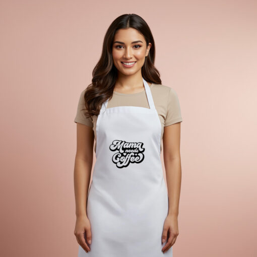 Mama Needs Coffee Apron