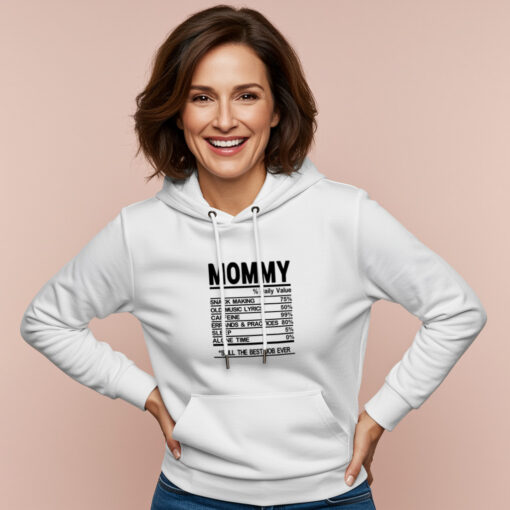 Mommy Daily Hoodie