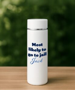 Most Likely to Go to Jail – Custom Name Insulated Tumbler