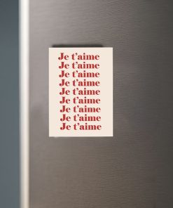 Je T'aime - Rectangular Refrigerator Magnet